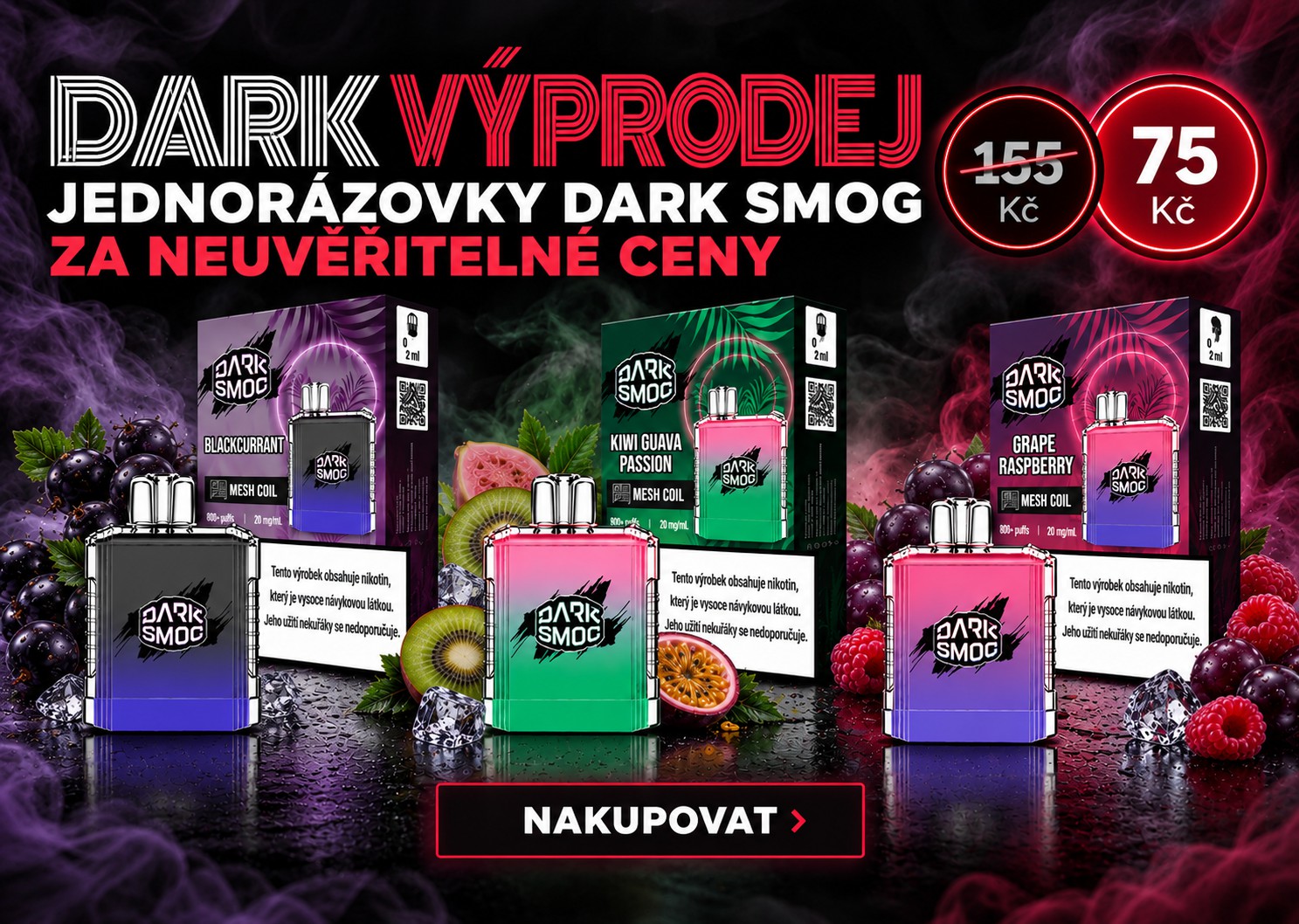 Dark výprodej – jednorázovky Dark Smog za 75 Kč místo 155 Kč